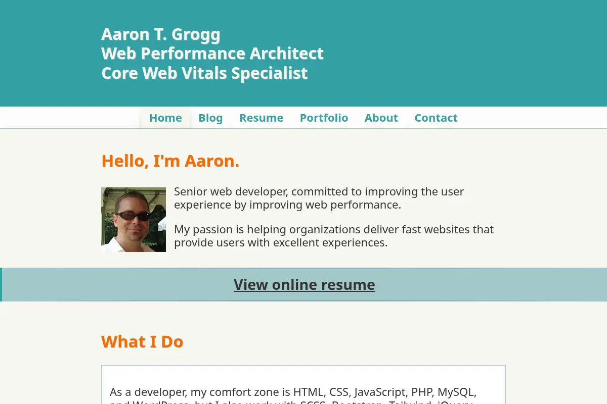 Aaron T. Grogg, Web Performance Architect / Core Web Vitals Specialist