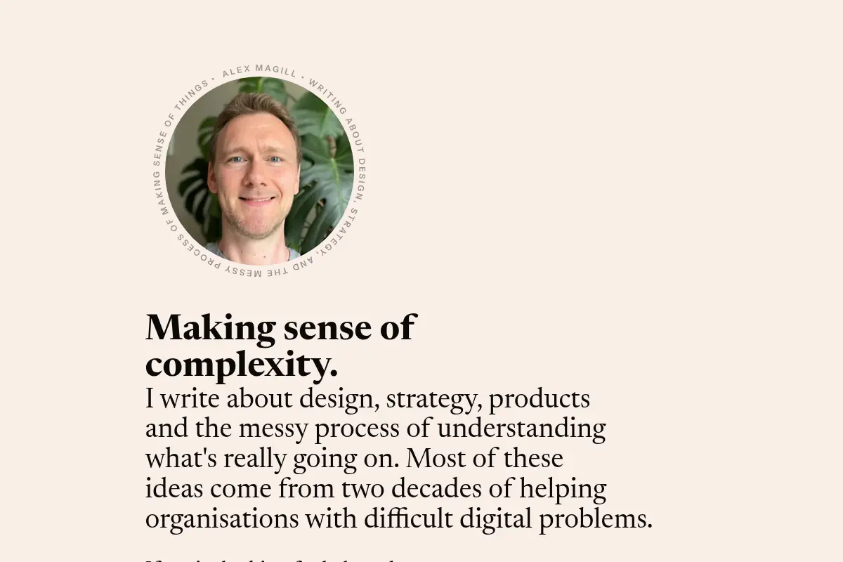 Alex Magill | Making Sense of Complexity