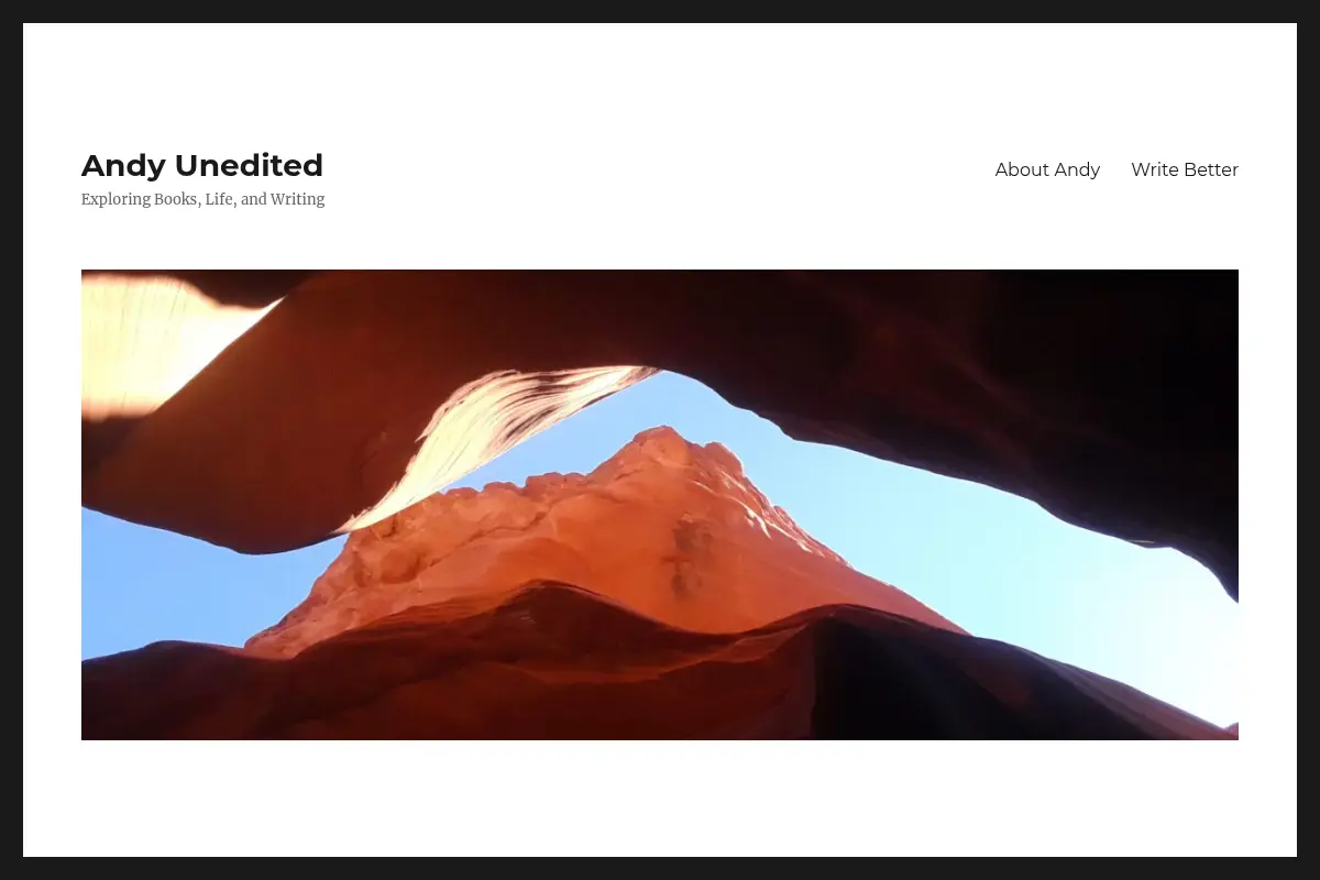 Andy Unedited – Exploring Books, Life, and Writing