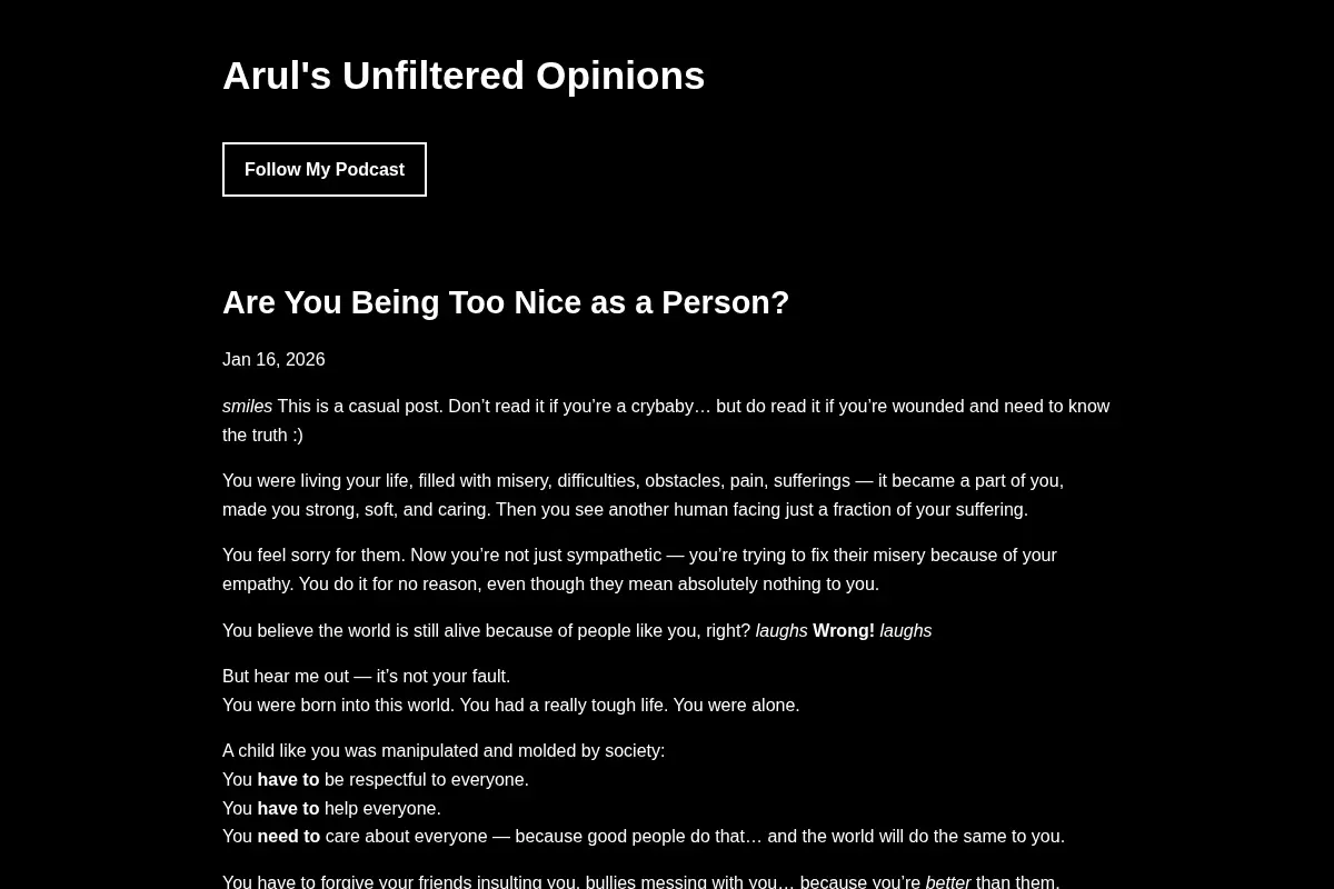 Arul's Unfiltered Opinions
