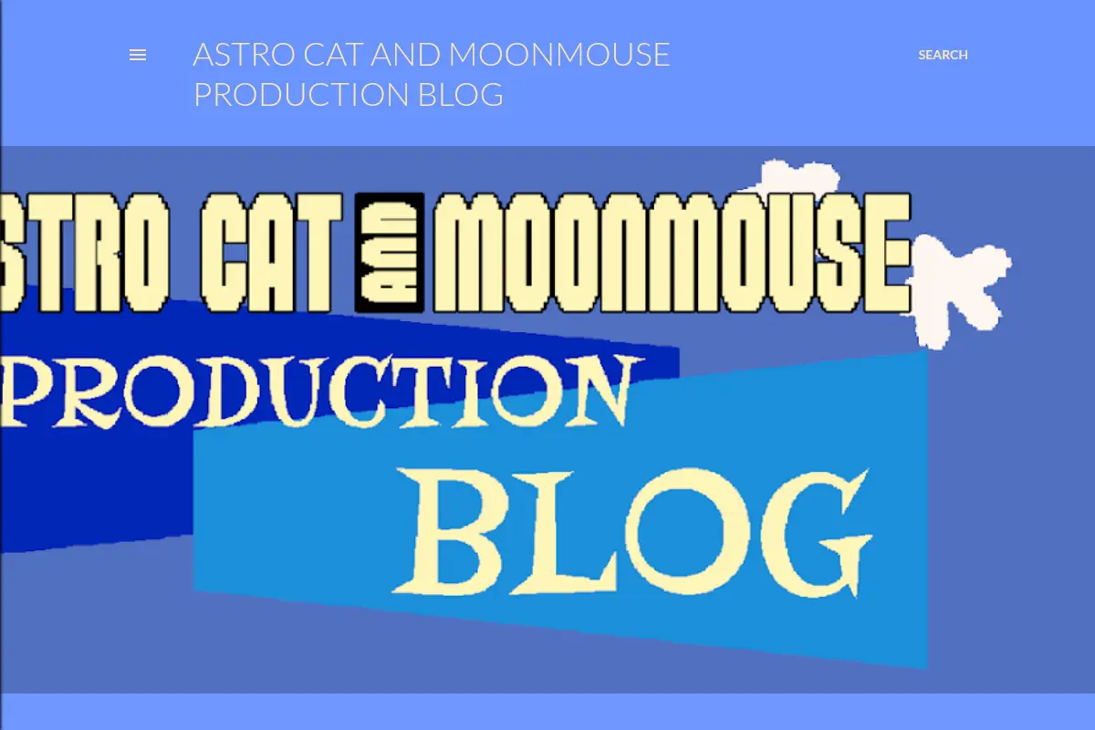 ASTRO CAT and MOONMOUSE PRODUCTION BLOG