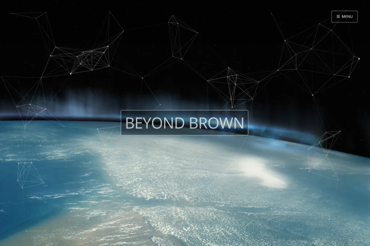 Beyond Brown