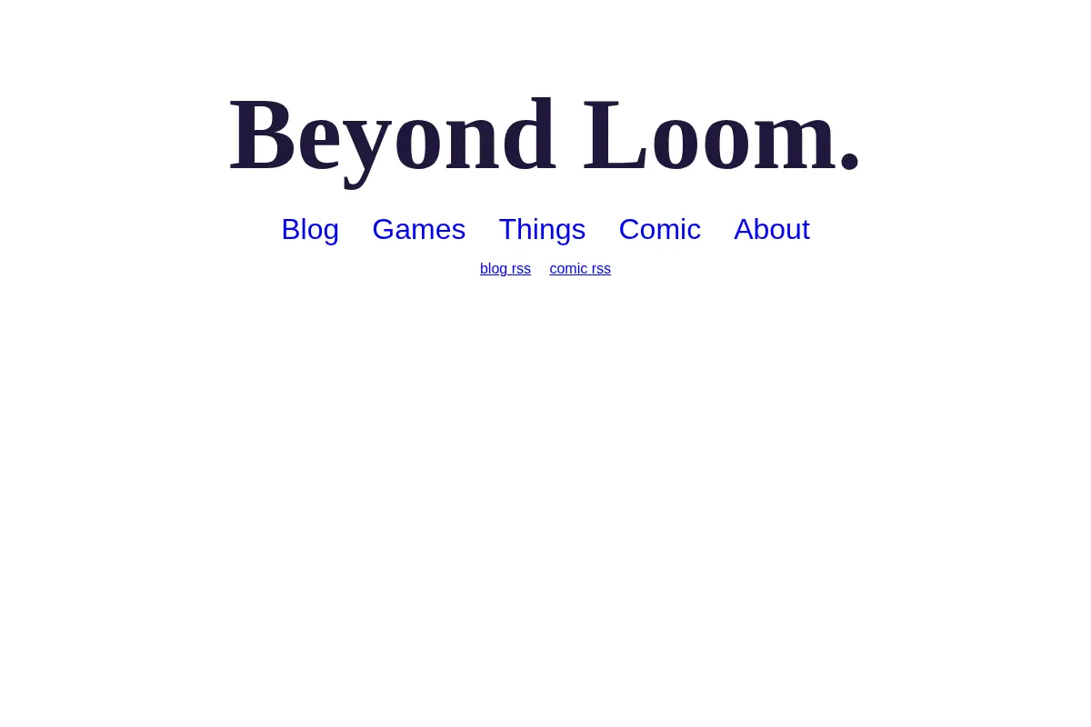 Beyond Loom