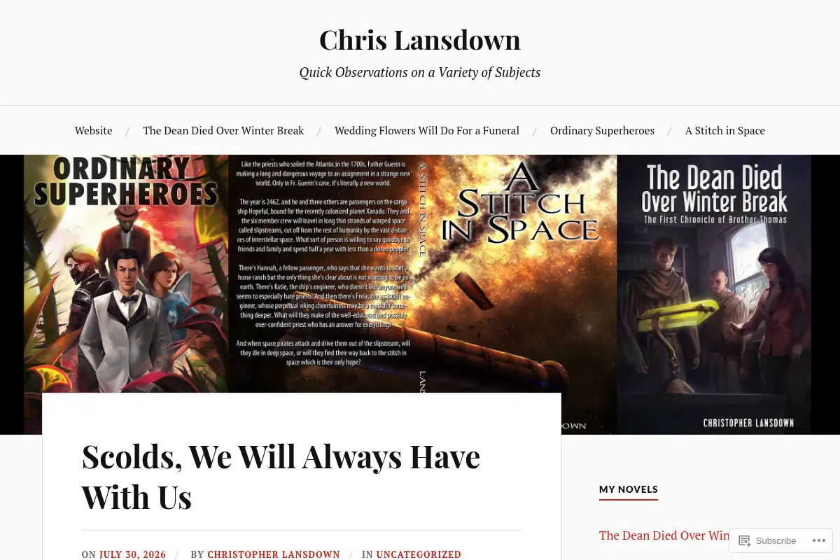 Chris Lansdown – Quick Observations on a Variety of Subjects