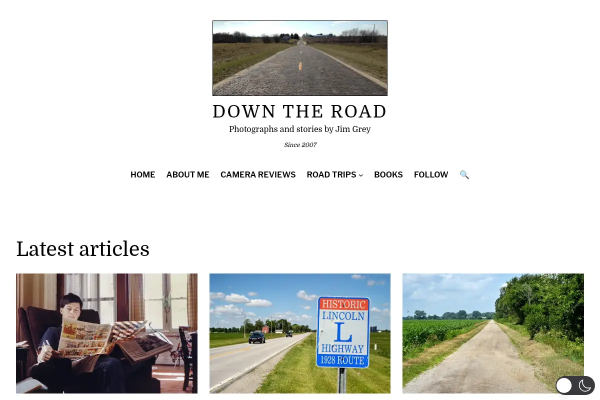 Down the Road - Photographs and stories by Jim Grey
