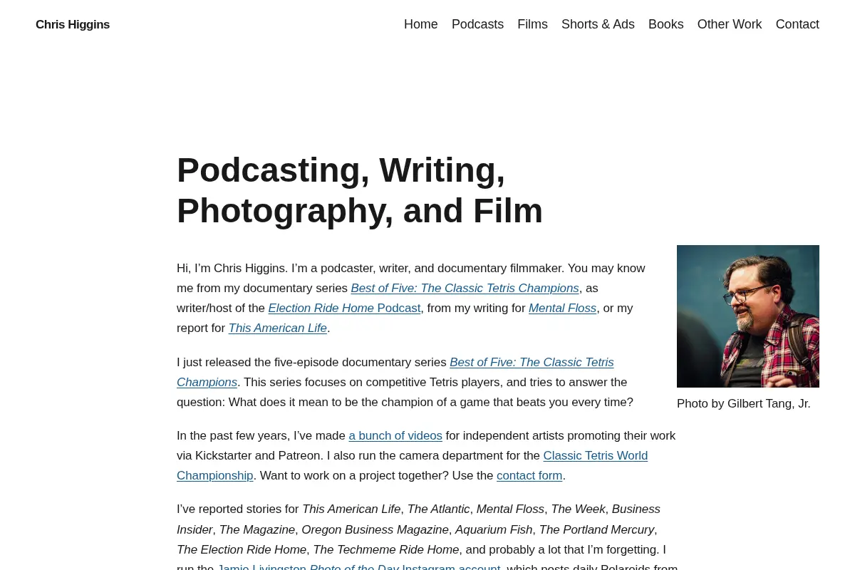 Chris Higgins – Podcaster/Writer from Vancouver, Washington