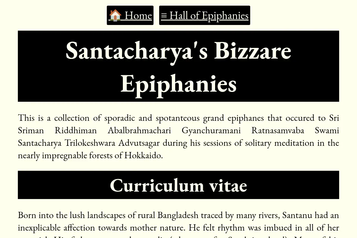 Santacharya's Bizzare Epiphanies