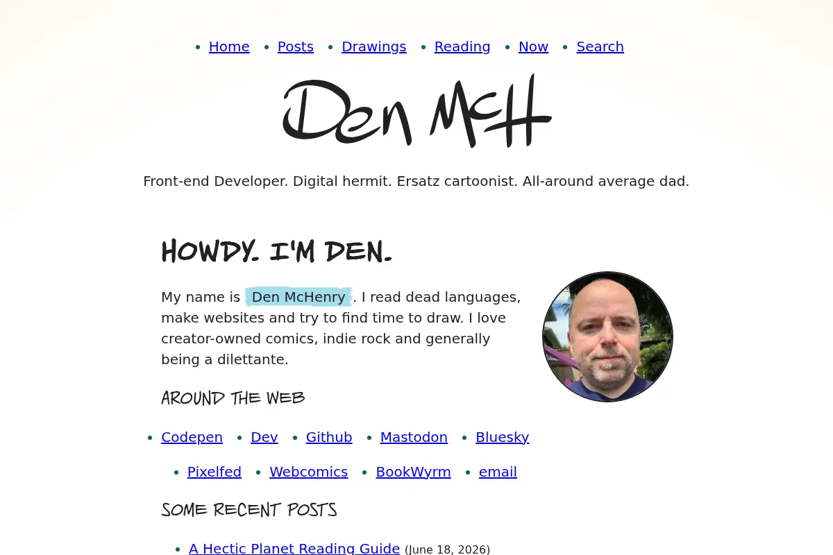 Howdy. I'm Den.