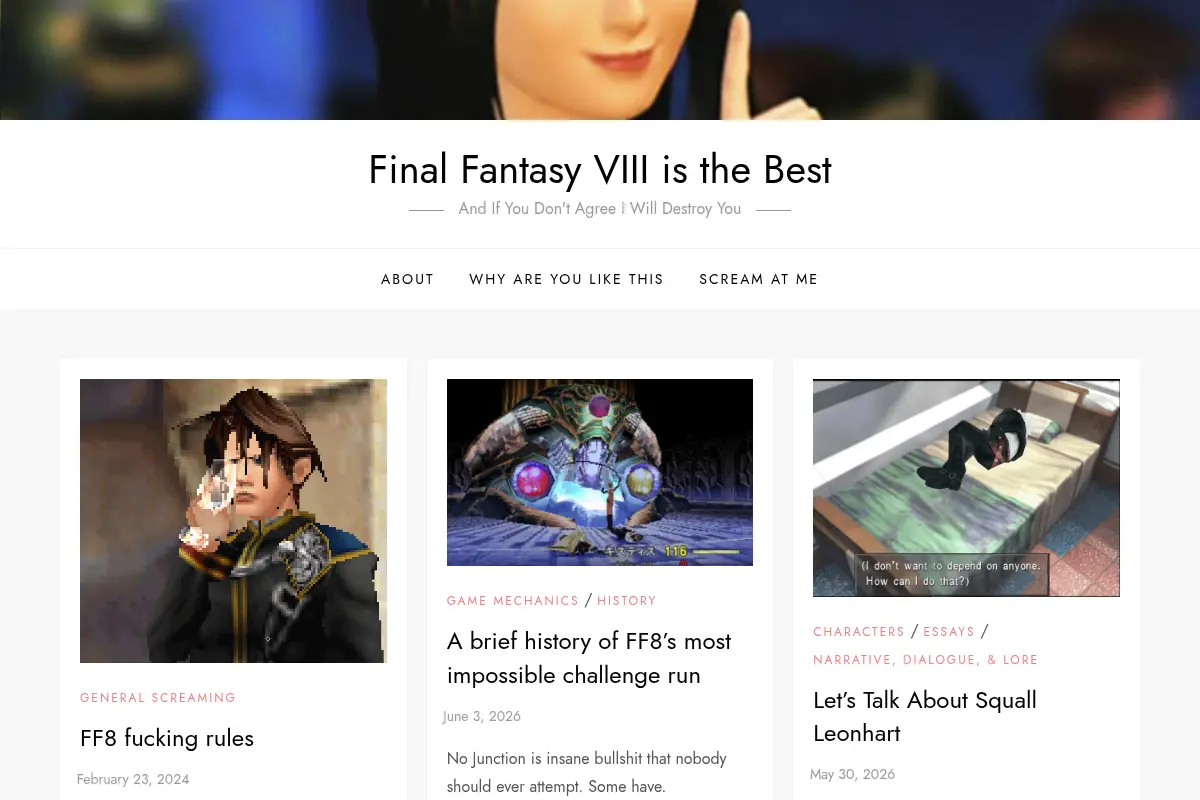 Final Fantasy VIII is the Best – And If You Don't Agree I Will Destroy You