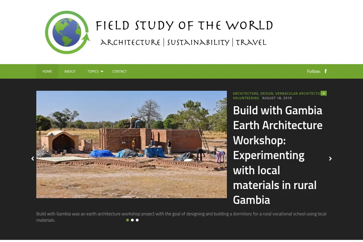 Field Study of the World