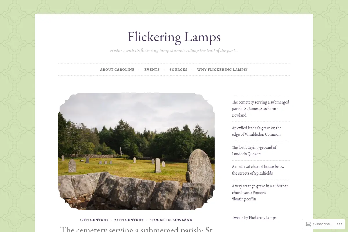 Flickering Lamps – History with its flickering lamp stumbles along the trail of the past…
