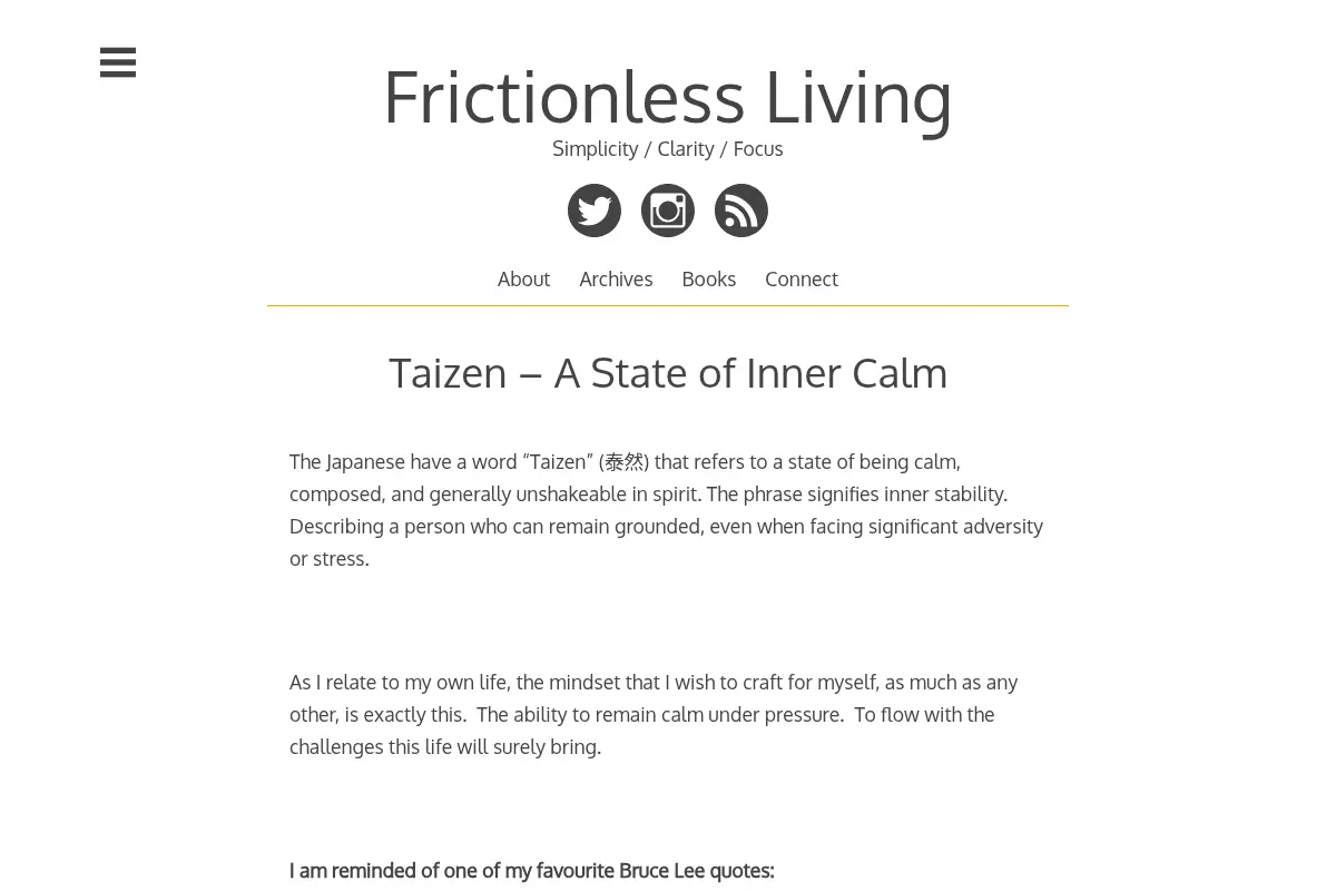 Frictionless Living – Simplicity / Clarity / Focus
