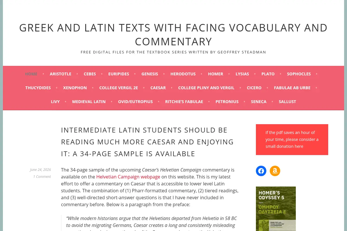 Greek and Latin Texts with Facing Vocabulary and Commentary