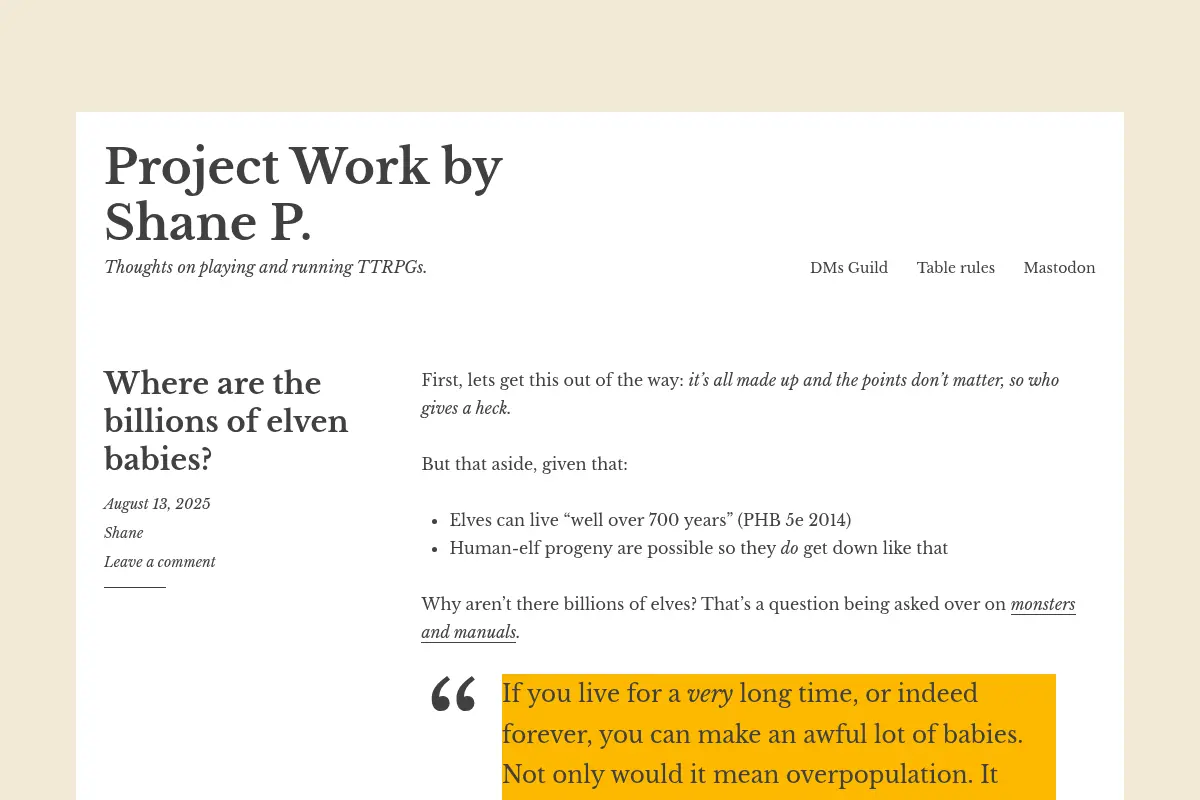 Project Work by Shane P. – Thoughts on playing and running TTRPGs.