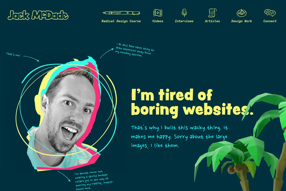 I'm Jack McDade and I'm tired of boring websites.