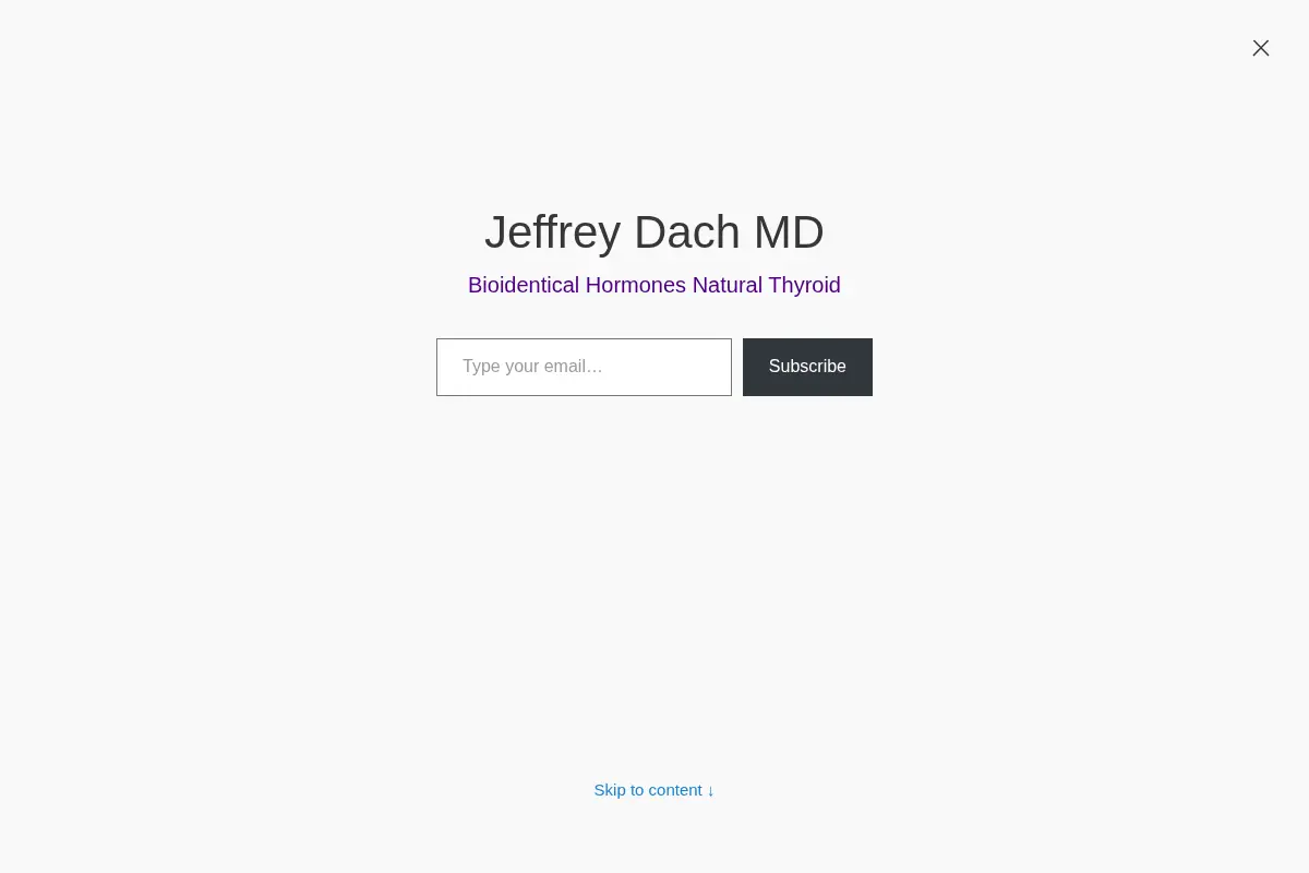 Jeffrey Dach MD - Bioidentical Hormones Natural Thyroid