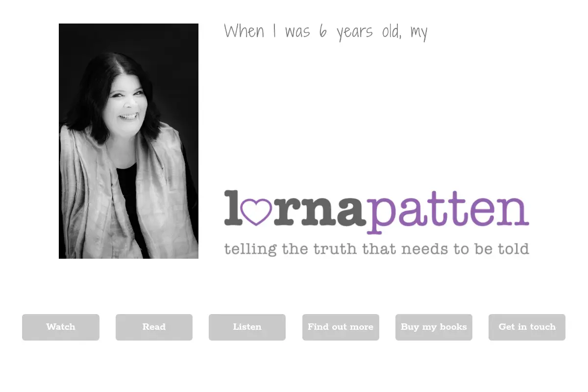 Lorna Patten - Telling the truth that needs to be told