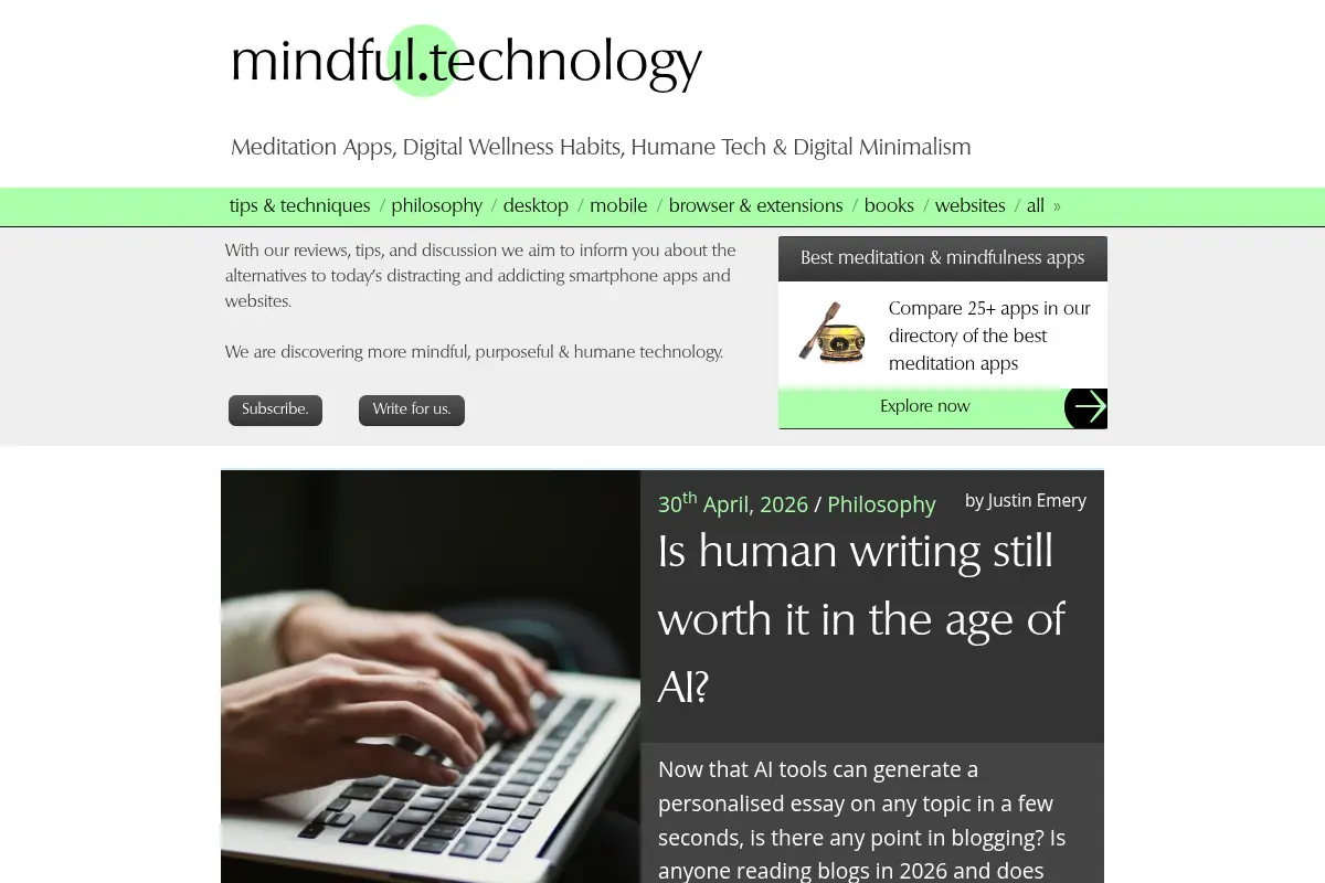 mindful.technology ~ Meditation Apps, Digital Wellness Habits, Humane Tech & Digital Minimalism