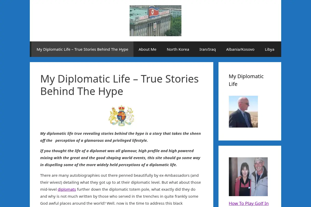 My Diplomatic Life - True Stories Behind The Hype