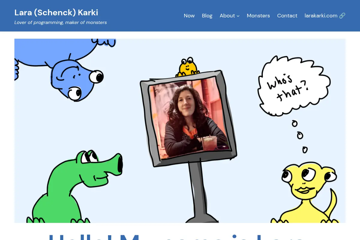 Lara Schenck | Lover of programming, maker of monsters