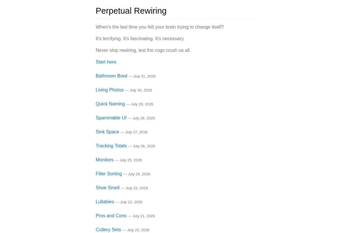 Perpetual Rewiring