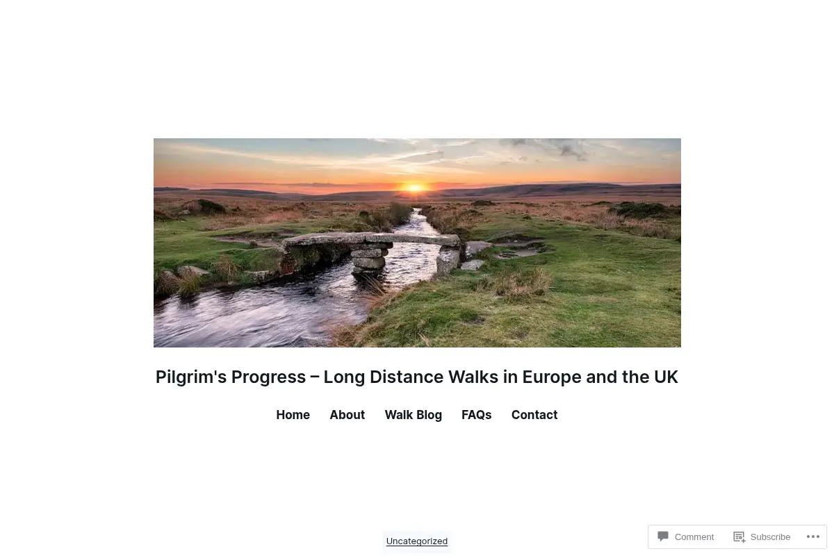Pilgrim's Progress - Long Distance Walks in Europe and the UK