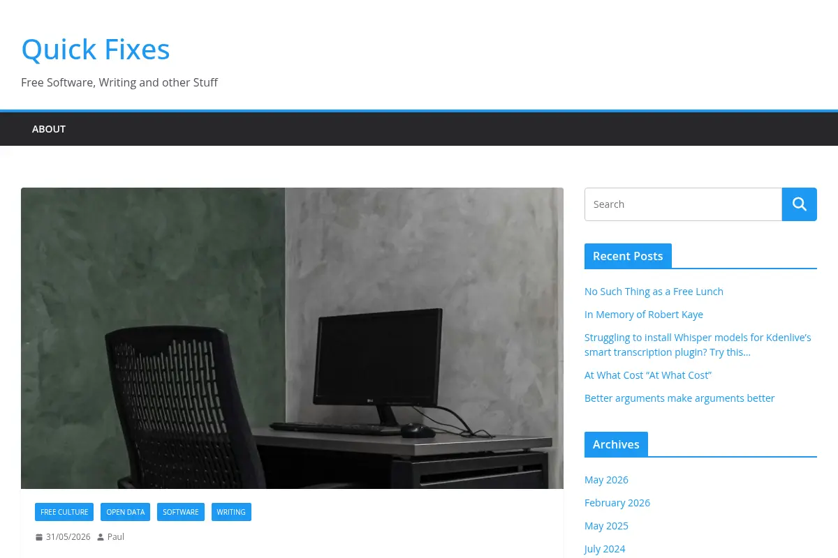 Quick Fixes – Free Software, Writing and other Stuff