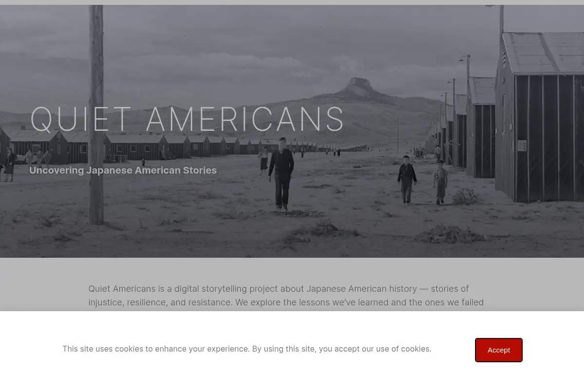 Quiet Americans — Uncovering Japanese American Stories