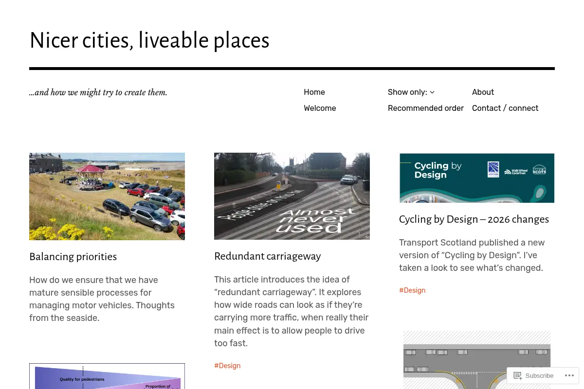 Nicer cities, liveable places – …and how we might try to create them.