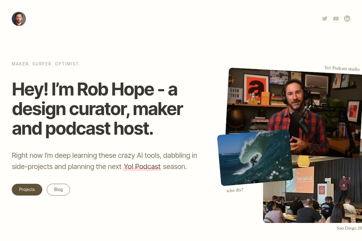 Rob Hope - Maker. Surfer. Optimist.