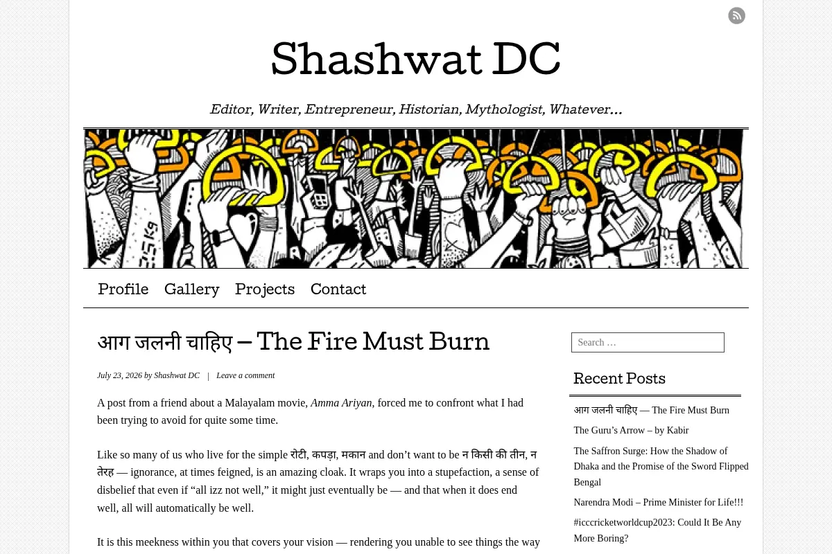 Shashwat DC | Editor, Writer, Entrepreneur, Historian, Mythologist, Whatever…