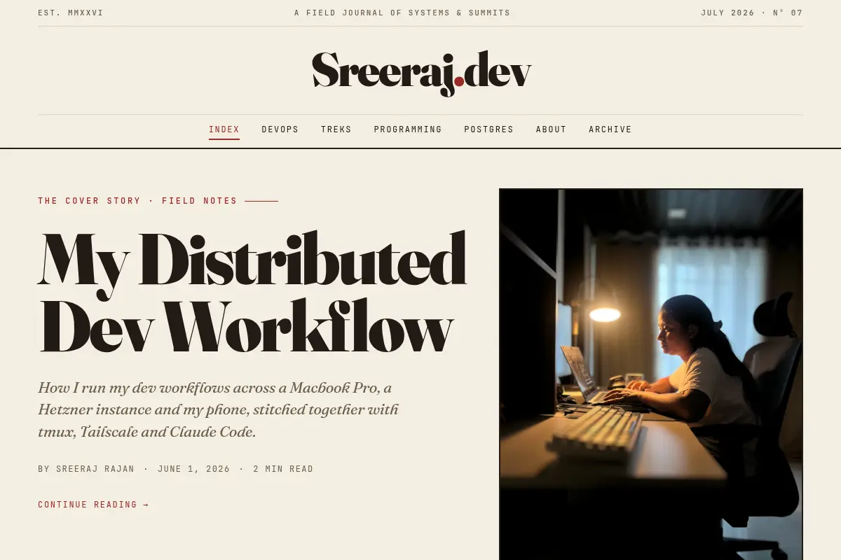 sreeraj.dev — A Field Journal of Systems & Summits