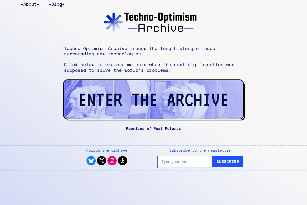 Techno-Optimism Archive – Old Promises of New Technologies