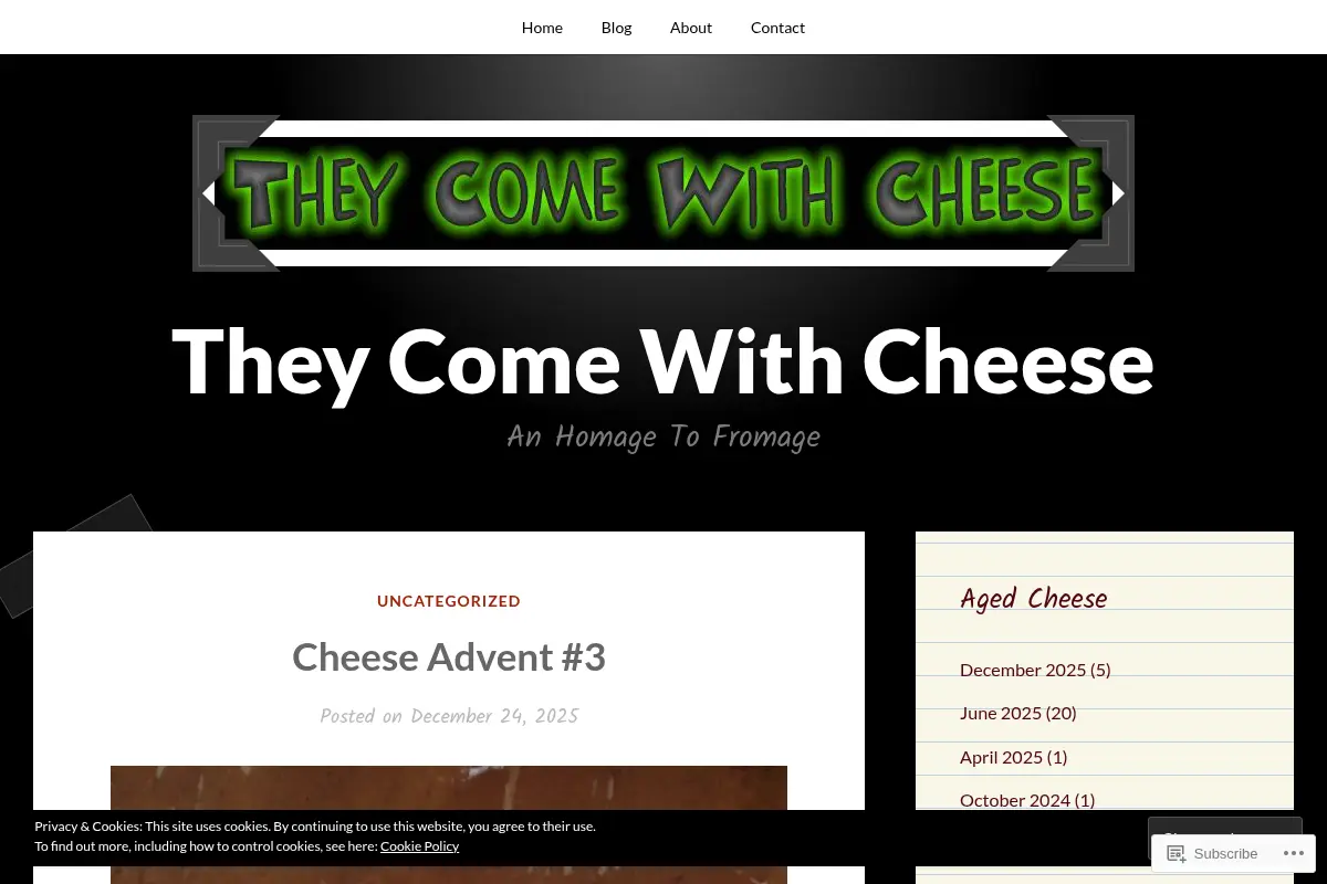 They Come With Cheese – An Homage To Fromage