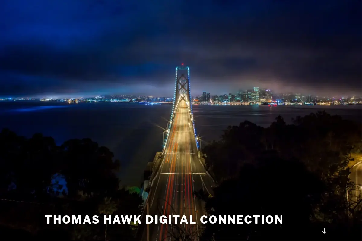Thomas Hawk Digital Connection