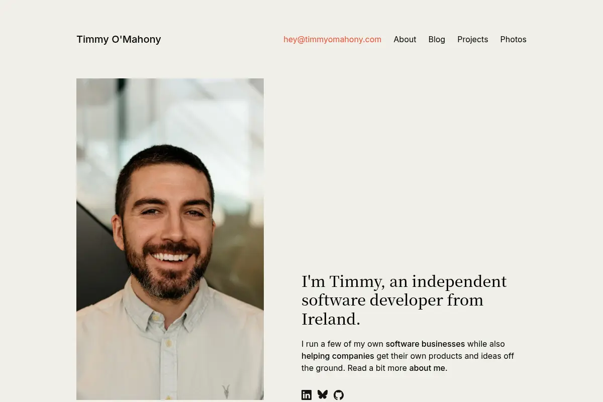 I'm Timmy O'Mahony, an independent software developer from Dublin, Ireland.