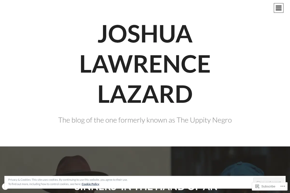 Joshua Lawrence Lazard | The blog of the one formerly known as The Uppity Negro