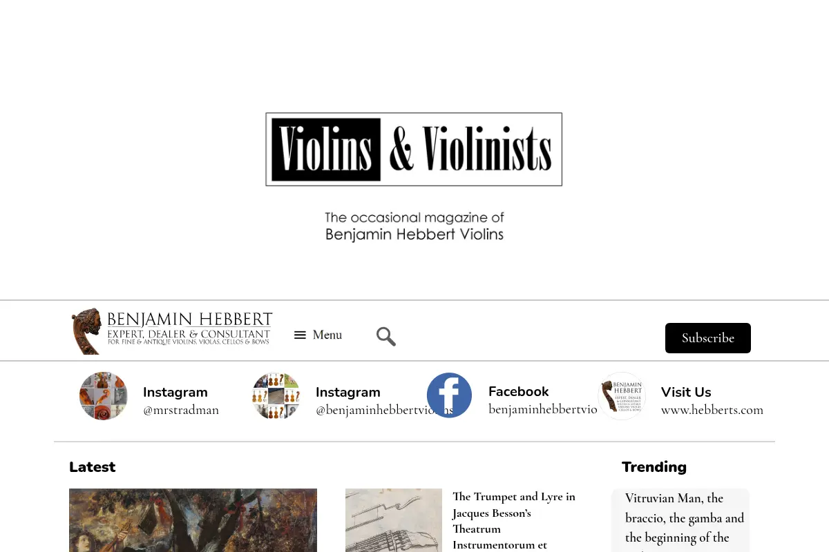 Violins and Violinists – The occasional magazine of Benjamin Hebbert, Violin Dealer & Expert