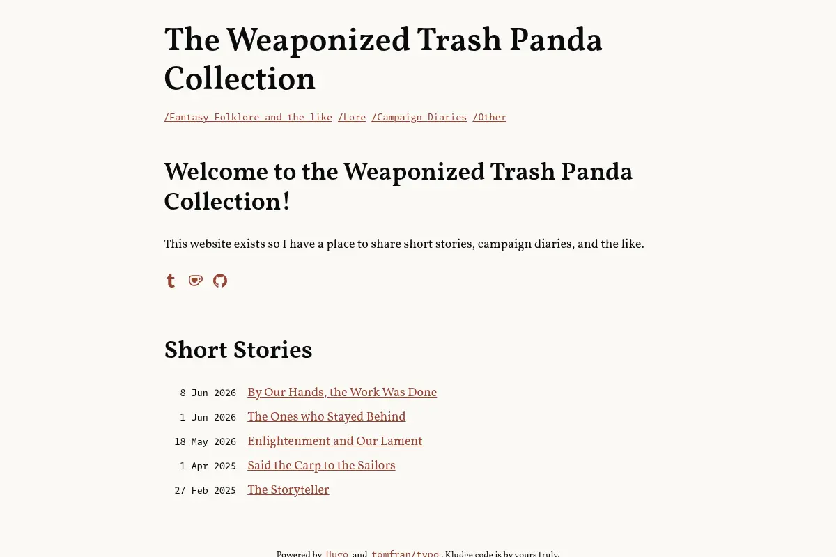 The Weaponized Trash Panda Collection