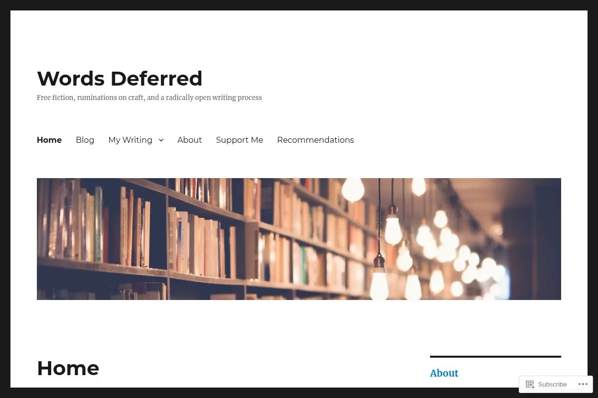 Words Deferred – Free fiction, ruminations on craft, and a radically open writing process