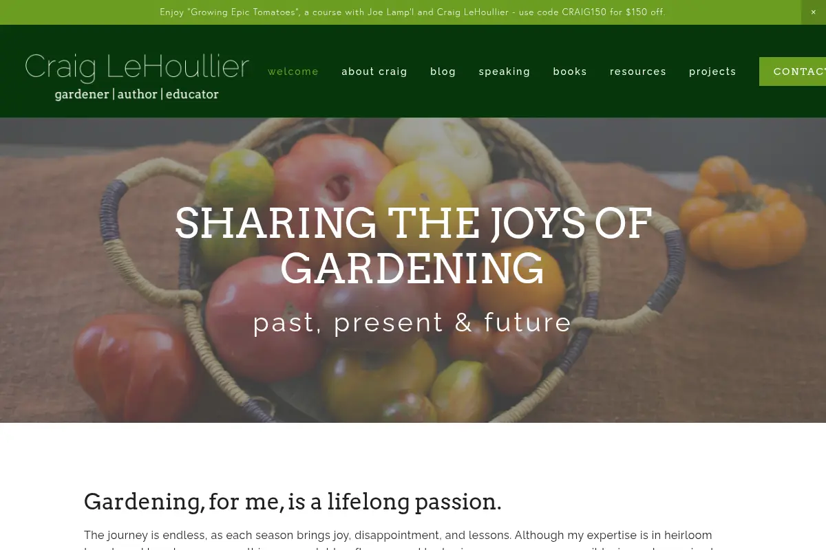 Craig LeHoullier | Heirloom Gardening for All