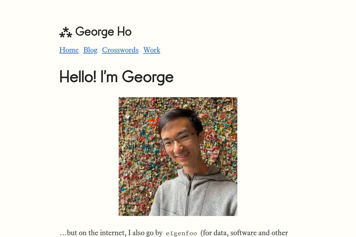 Hello! I’m George (a.k.a. eigenfoo)