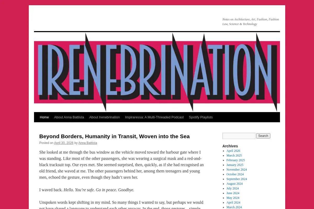 Irenebrination: Notes on Architecture, Art, Fashion, Fashion Law, Science & Technology
