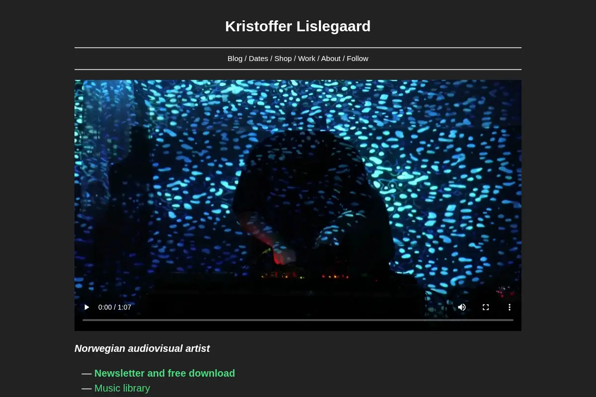 Kristoffer Lislegaard - Norwegian audiovisual artist