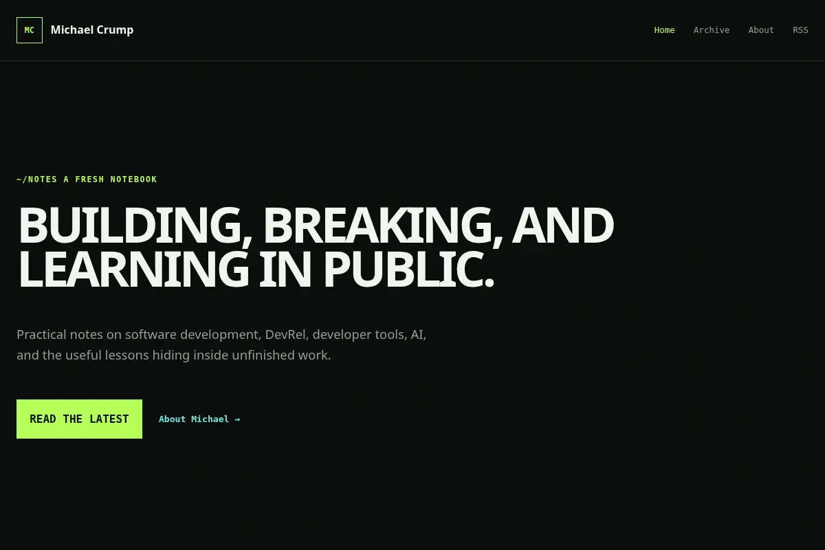 Michael Crump — Software, tools, and lessons learned