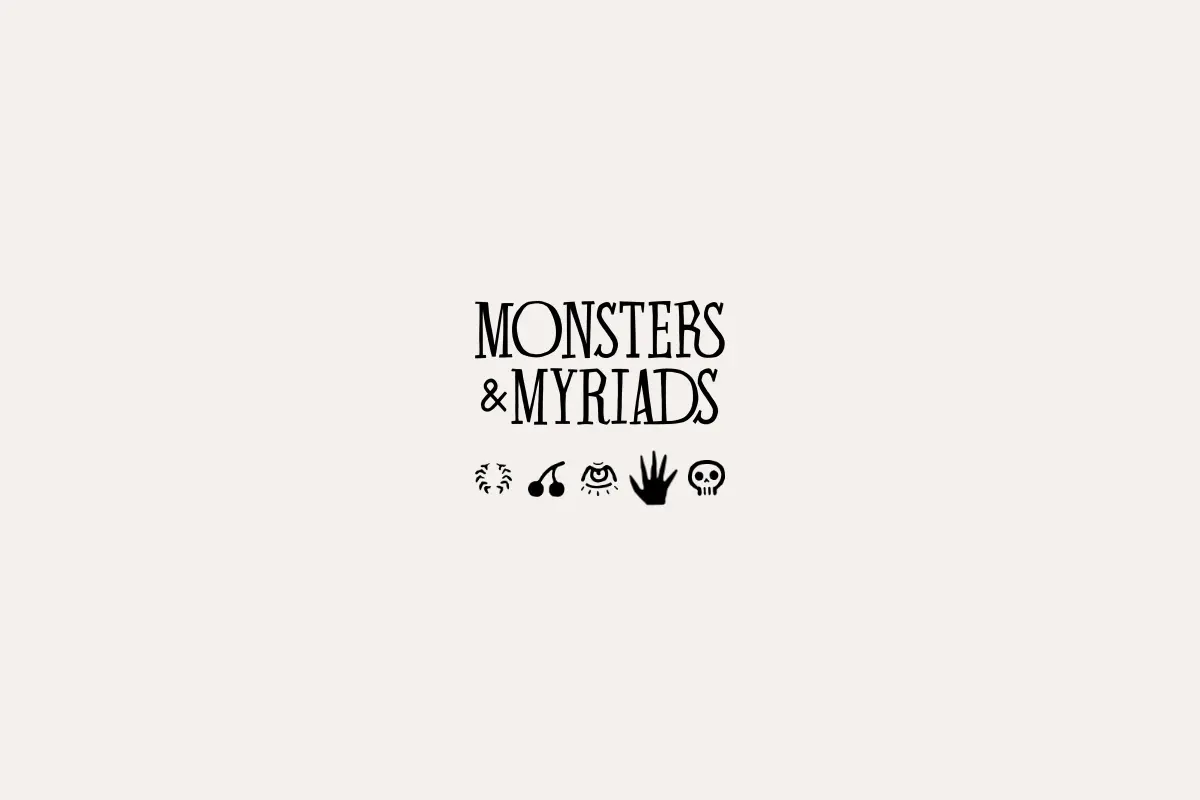 Monsters x Myriads