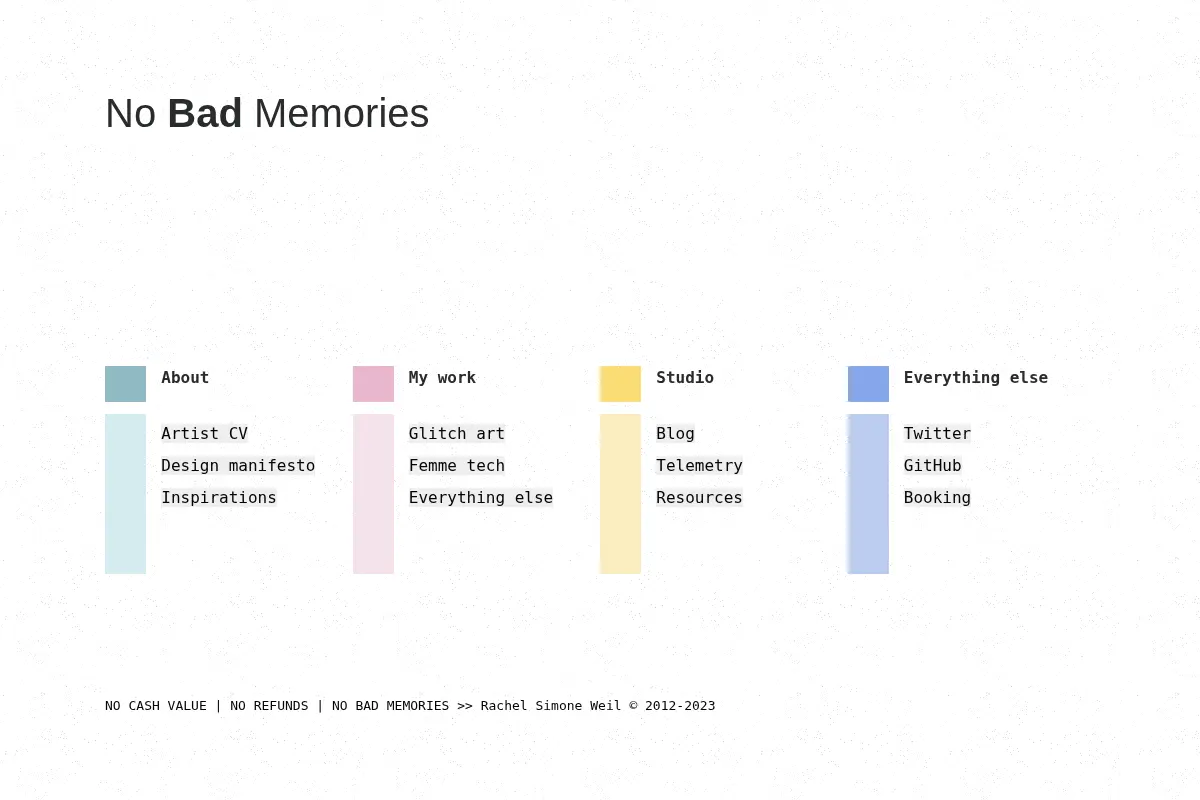 NO BAD MEMORIES