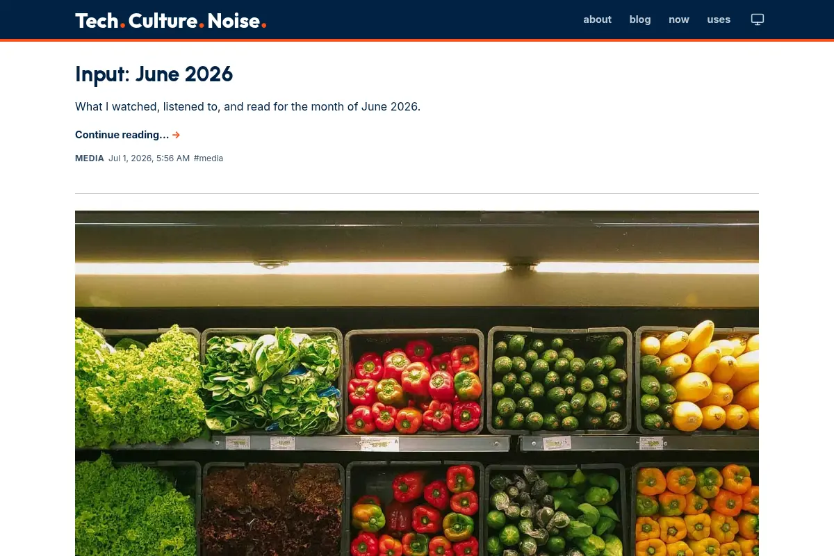 Tech. Culture. Noise.
