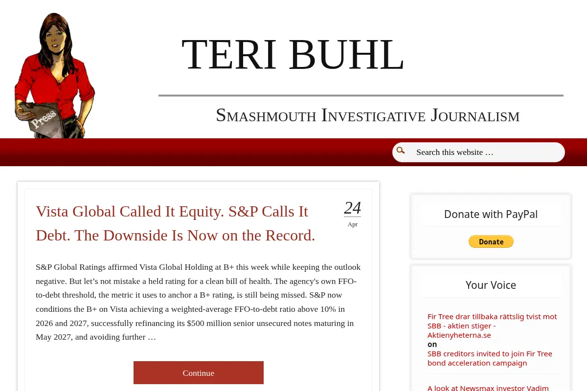 TERI BUHL — Smashmouth Investigative Journalism
