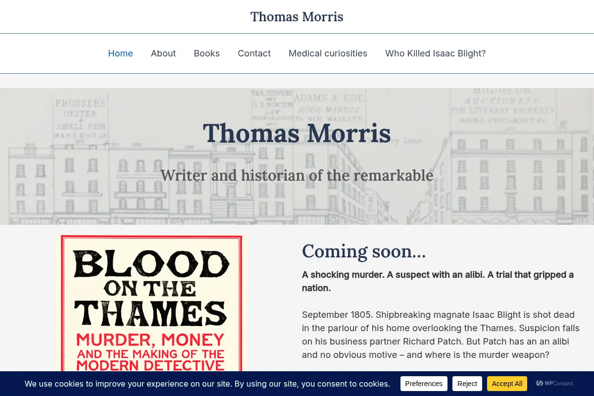 Thomas Morris | Writer of True Crime and History of Medicine